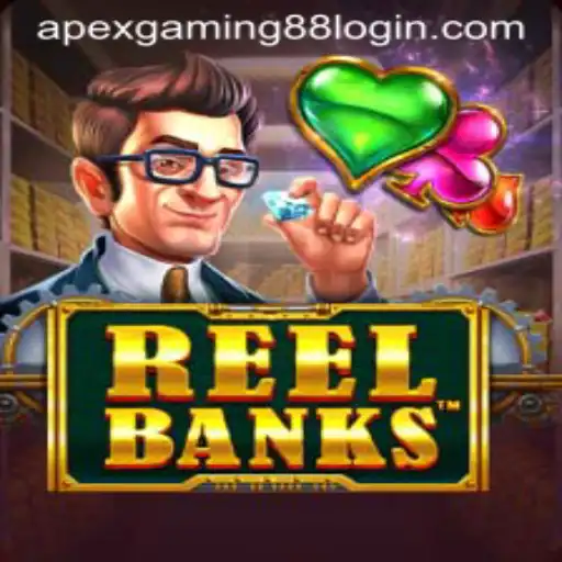 Exploring the Exciting World of ReelBanks by ApexGaming88